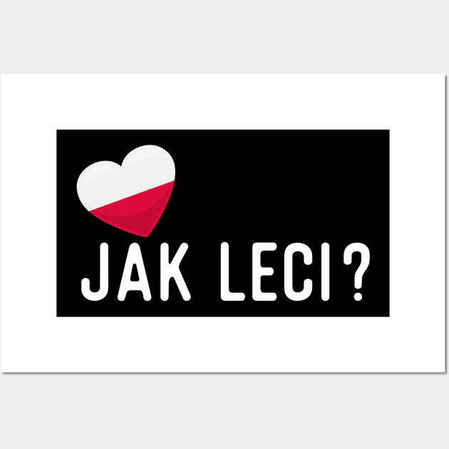 Polish Jak leci? Wall Art by SunburstGeo